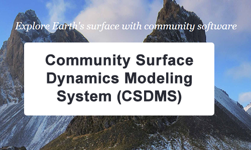 Community Surface Dynamics Modeling System (CSDMS)